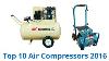 10 Best Air Compressors 2016